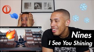 Nines  I See You Shining REACTION [upl. by Philina]