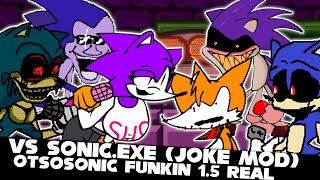 FNF  Otsosonic Funkin 15  UPDATE SONICEXE JOKE MOD  ModsHardGameplay [upl. by Ahseetal]