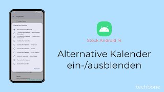 Alternative Kalender einblenden oder ausblenden Android 14 [upl. by Dafna]