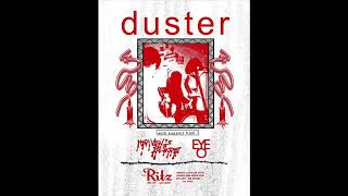 Duster Live  The Ritz 1252019 FULL SET BOOTLEG [upl. by Anerok]