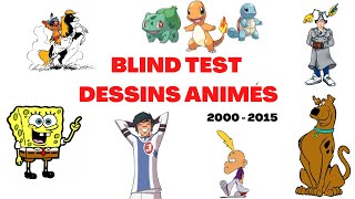 Blind test dessins animés 20002015 40 Extraits années [upl. by Wendelin454]