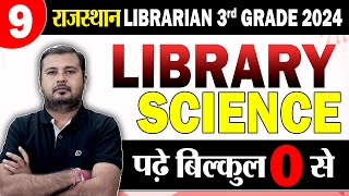 Rajasthan Librarian 3rd Grade 2024 🔴 Day9 🔴 Basic class जीरो से शुरू  New Librarian Vacancy [upl. by Eibreh]