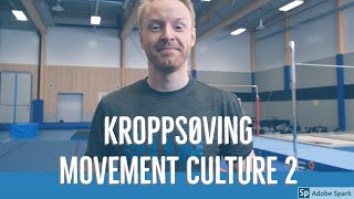 Kroppsøving  movement culture 2 [upl. by Inger969]