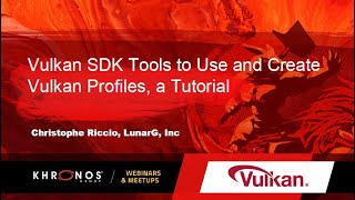 Vulkan SDK Tools to Use and Create Vulkan Profiles [upl. by Tsai]