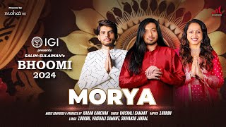 Morya  Bhoomi 2024  Karan Kanchan  100RBH  Vaishali Samant  Hindi Marathi Ganpati Song [upl. by Naomi]