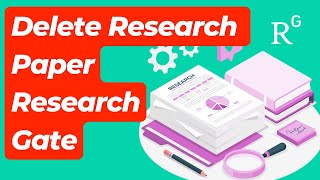 How to Delete Research Paper on Researchgate  Remove Publication on Researchgate [upl. by Hgielak464]