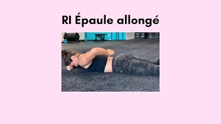 RI épaule allongée [upl. by Ashbey]