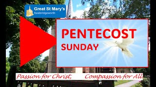 19th May 2024 930am Pentecost Sunday Parish Eucharist at Great St Marys Sawbridgeworth [upl. by Ygief]