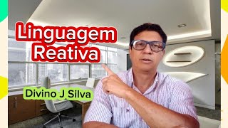 ESSA VOCÊ NÃO PODE PERDERO QUE É LINGUAGEM REATIVA [upl. by Yardley]