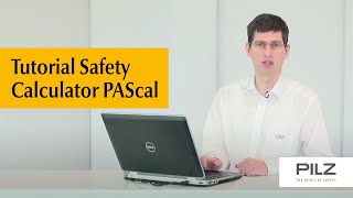 Tutorial Safety Calculator PAScal v170  Basics  Pilz [upl. by Emili]