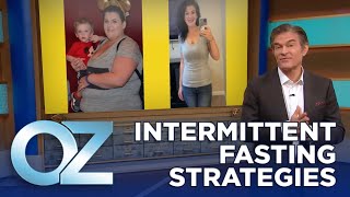 Recommended Intermittent Fasting Strategies to Optimize Your Bodys Peak Performance  Oz Health [upl. by Zeculon]