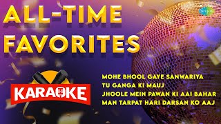 AllTime Karaoke Favorites Karaoke with Lyrics  Mohe Bhool Gaye Sanwariya  Tu Ganga Ki Mauj [upl. by Ninnetta]