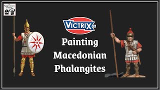 Painting Victrix Macedonian Phalangites [upl. by Nosdivad]