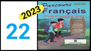 parcours français 6eme année primaire page 22 [upl. by Judas]