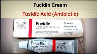 Fucidin Cream  Fusidic Acid  Antibiotic Cream For The Skin Infections [upl. by Reiko]