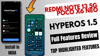 Redmi Note 13 5GPOCO X6 Neo HyperOS 15 1st Update ReleaseFull Features ReviewChanges10Features [upl. by Nylodnew]