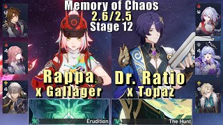 E0 Rappa Gallagher amp E0 Dr Ratio Topaz  Memory of Chaos 12 2625 3 Stars  Honkai Star Rail [upl. by Akimik]