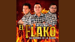 El Flako [upl. by Htabazile]