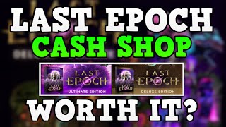 Last Epoch Cash shop and pre order packs worth it [upl. by Aklim]