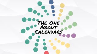 The One About Calendars [upl. by Katalin]