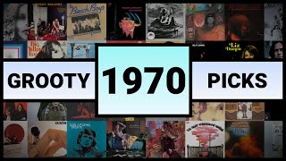 GROOTY PICKS  TOP 100 SONGS OF 1970 [upl. by Merlin]