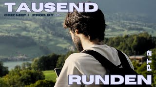 TAUSEND RUNDEN Pt 2 prod by DS [upl. by Ecirahc]