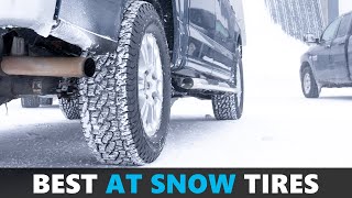 7 of the Best AT Tires in the Snow VS All Season amp Winter Tires [upl. by Latricia]