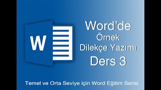 WORD PROGRAMI  ÖRNEK DİLEKÇE YAZIMI UYGULAMASI [upl. by Leirza]