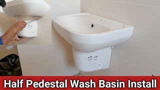 Half Pedestal Wash Basin Installation And Wash Basin Fitting [upl. by Euqinorev930]