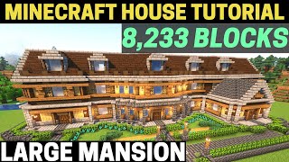 Minecraft Tutorial How to Build a GIANT Wooden Mansion [upl. by Ringe196]