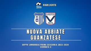 HIGHLIGHTS Coppa Italia Lombardia 2324  Nuova AbbiateGuanzatese [upl. by Nrol751]