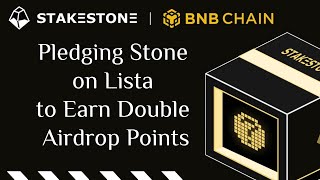 StakeStone Earn StakeStone Airdrop Points by Pledging Stone on List [upl. by Sapowith]