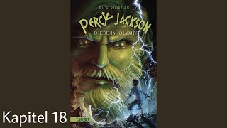 Percy Jackson Diebe im Olymp Kapitel 18  celis hörbücher [upl. by Eniluj]