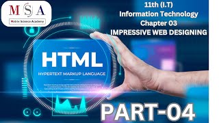 11th IT Chapter 03  PART04  IMPRESSIVE WEB DESIGNING  11th Information Technology [upl. by Ahsemrak]