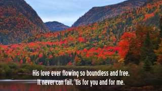 Mennonite Hymn His Love Cannot Fail [upl. by Bowlds188]