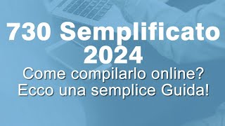 730 SEMPLIFICATO 2024come compilarlo online Accettare o modificare la dichiarazione dei redditi [upl. by Zurkow954]