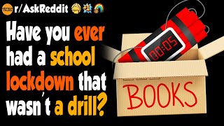 Have You Ever Had a School Lockdown That Wasnt a Drill [upl. by Binah]