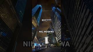 MOSCOW CITY moskwa nyc polkawmoskwie rosja dlacb moscowcity viralvideo [upl. by Yecaw]