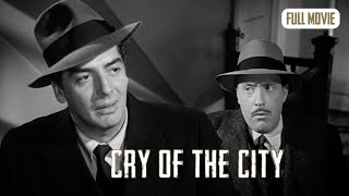 Cry of the City  English Full Movie  Crime Drama FilmNoir [upl. by Naujd]