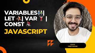 Variables👬🏻 let ⛹🏻 var 🏋🏻‍♀️  const 🚴🏻‍♀️ A reallife analogy  Variable naming  JAVASCRIPT 24 [upl. by Yaker272]