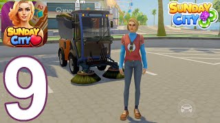 Sunday City Sim Life  Gameplay Walkthrough Part 9  Street Sweeper Android iOS [upl. by Aluino134]