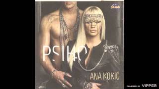 Ana Kokic  Ako ljubav nestane  Audio 2011 [upl. by Denie]