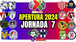 LIGA MX  JORNADA 7  APERTURA 2024 [upl. by Nycila]