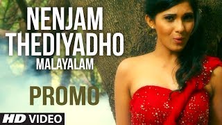 Nenjam Thediyadho Song Promo Malayalam  Ashwathy Ravikumar  New Music Video 2014 [upl. by Zischke580]