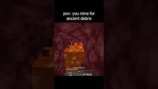 Pov You Mining For Incient Debris 💀😱 shorts mincraft [upl. by Pihc]