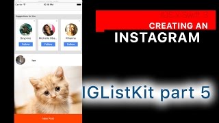 Instagram Clone part 35 A Better Collection View IGListKit part 5 [upl. by Yanat3]