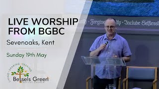 19th May live streamed worship from Bessels Green Baptist Church Sevenoaks Kent [upl. by Mhoj]