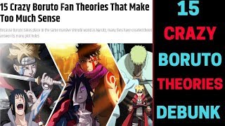 15 Crazy Boruto Theories That Make Too Much Sense Debunked [upl. by Gosnell]