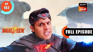 Topo Ki Neher  Baalveer S3  Ep 102  Full Episode  7 Sep 2023 [upl. by Ainosal]