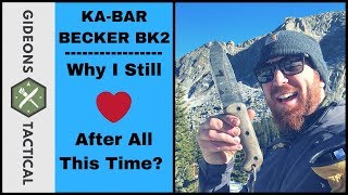 Why I Still Love The KaBar Becker BK2 [upl. by Aihtnis]